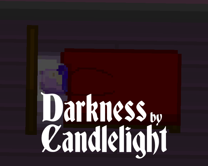Darkness by Candlelight